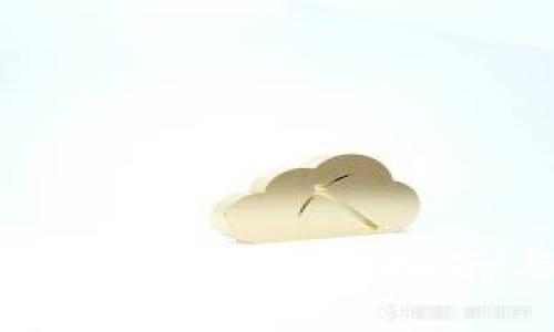 思考和关键词

 如何高效下载TP软件：用户指南与常见问题解答