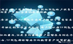 t p钱包是什么东西每一个